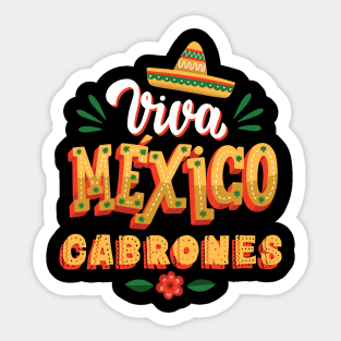 Viva Mexico Cabrones Mexican Independence Day Sticker